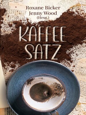 cover image of Kaffeesatz